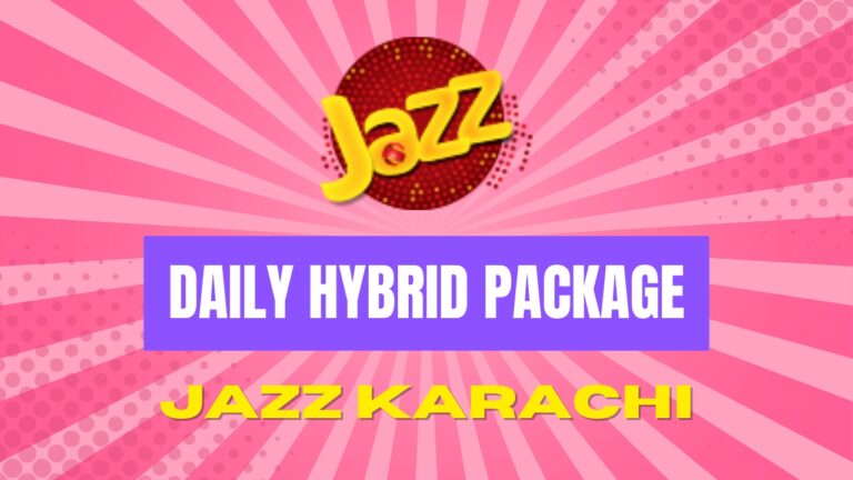 Jazz Karachi Daily Hybrid Package